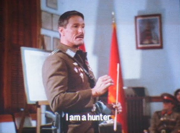 Bill Smith as Strelnikov in Red Dawn saying "I am a hunter."