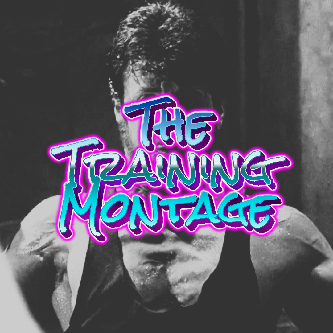 The Training Montage